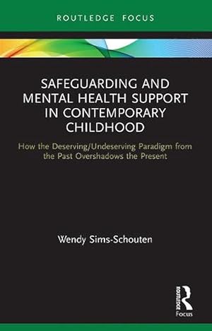 Seller image for Safeguarding and Mental Health Support in Contemporary Childhood (Paperback) for sale by Grand Eagle Retail