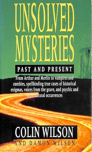 Seller image for Unsolved Mysteries: Past and Present for sale by M Godding Books Ltd