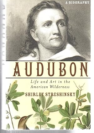 Seller image for Audubon: Life and Art in the American Wilderness for sale by EdmondDantes Bookseller