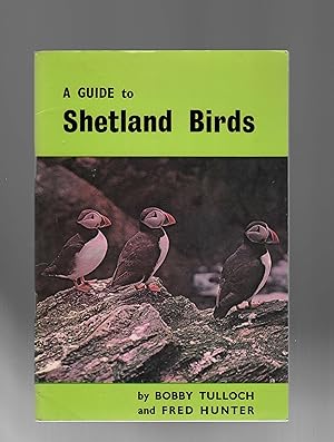 Imagen del vendedor de A Guide to Shetland Birds a la venta por Calluna Books