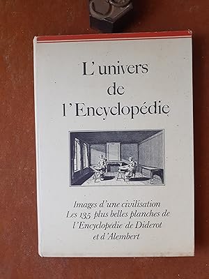 Seller image for L'univers de l'Encyclopdie for sale by Librairie de la Garenne