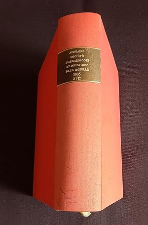 Jahrbuch der Gesellschaft für Lothringische Geschichte und Altertumskunde 1905 : 2 tomes + Histoi...