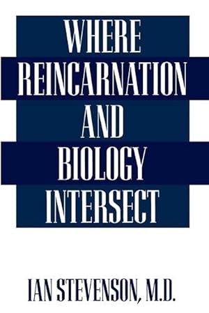 Bild des Verkufers fr Where Reincarnation and Biology Intersect (Paperback) zum Verkauf von Grand Eagle Retail
