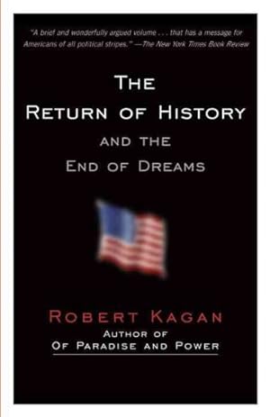 Image du vendeur pour Return of History and the End of Dreams mis en vente par GreatBookPrices