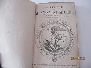 Histoire du Mont-Saint-Michel au péril de la Mer.
