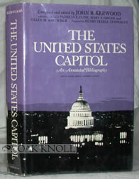 Seller image for UNITED STATES CAPITOL: AN ANNOTATED BIBLIOGRAPHY.|THE for sale by Oak Knoll Books, ABAA, ILAB