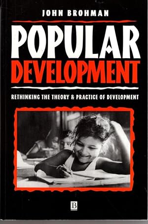 Seller image for Popular Development : Rethinking the Theory and Practice of Development for sale by High Street Books