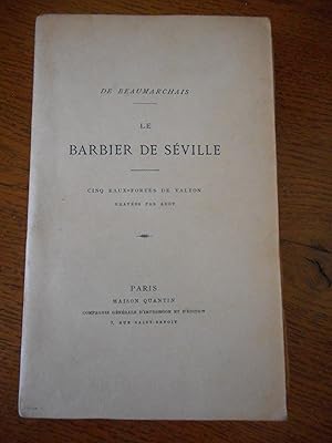 Image du vendeur pour La precaution inutile - ou - le barbier de Seville - Cinq eaux fortes de Valton gravees par Abot mis en vente par Frederic Delbos