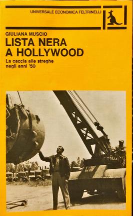 Imagen del vendedor de Lista nera a Hollywood. a la venta por Libreria La Fenice di Pietro Freggio