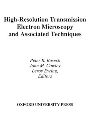 Immagine del venditore per High-Resolution Transmission Electron Microscopy and Associated Techniques (Hardcover) venduto da AussieBookSeller