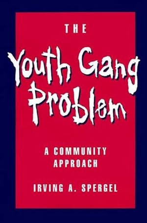 Seller image for The Youth Gang Problem (Paperback) for sale by AussieBookSeller