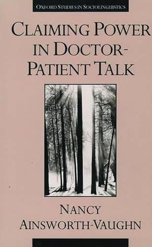 Seller image for Claiming Power in Doctor-Patient Talk (Paperback) for sale by AussieBookSeller