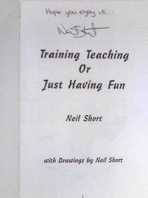 Seller image for Training, Teaching, or Just Having Fun for sale by World of Rare Books