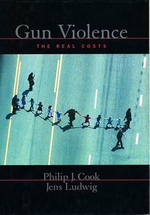 Seller image for Gun Violence: The Real Costs (Hardcover) for sale by AussieBookSeller