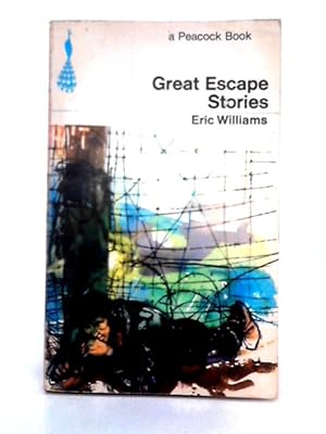 Bild des Verkufers fr Great Escape Stories zum Verkauf von World of Rare Books