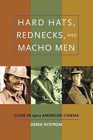 Bild des Verkufers fr Hard Hats, Rednecks, and Macho Men (Paperback) zum Verkauf von AussieBookSeller