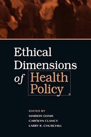 Seller image for Ethical Dimensions of Health Policy (Paperback) for sale by AussieBookSeller