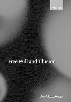 Image du vendeur pour Free Will and Illusion (Hardcover) mis en vente par AussieBookSeller