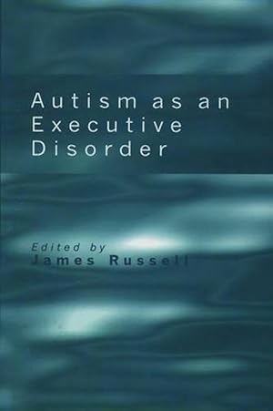 Immagine del venditore per Autism as an Executive Disorder (Hardcover) venduto da AussieBookSeller