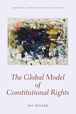 Image du vendeur pour The Global Model of Constitutional Rights (Paperback) mis en vente par AussieBookSeller