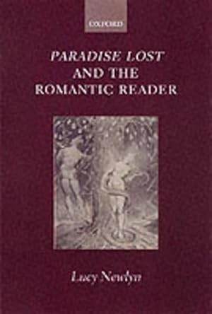 Seller image for Paradise Lost and the Romantic Reader (Paperback) for sale by AussieBookSeller