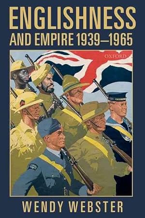 Imagen del vendedor de Englishness and Empire 1939-1965 (Paperback) a la venta por AussieBookSeller