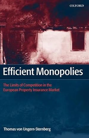 Imagen del vendedor de Efficient Monopolies (Hardcover) a la venta por AussieBookSeller