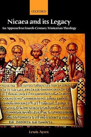 Seller image for Nicaea and its Legacy (Hardcover) for sale by AussieBookSeller