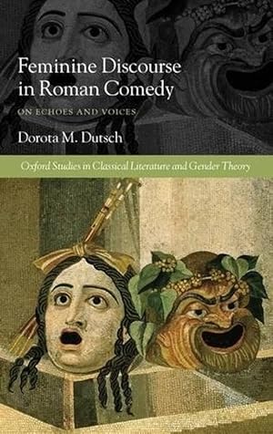 Seller image for Feminine Discourse in Roman Comedy (Hardcover) for sale by AussieBookSeller