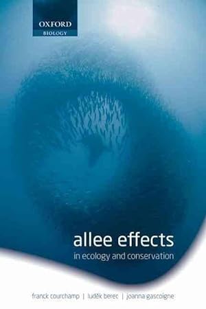 Immagine del venditore per Allee Effects in Ecology and Conservation (Paperback) venduto da AussieBookSeller