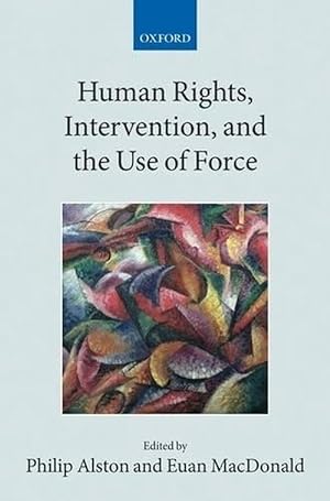 Image du vendeur pour Human Rights, Intervention, and the Use of Force (Paperback) mis en vente par AussieBookSeller