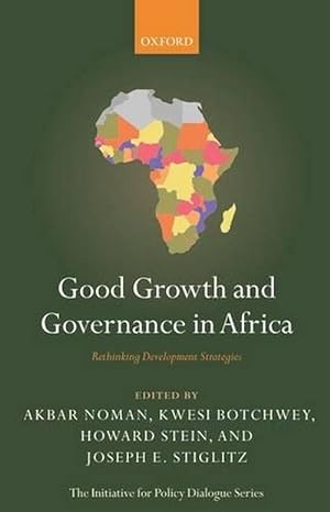 Bild des Verkufers fr Good Growth and Governance in Africa (Hardcover) zum Verkauf von AussieBookSeller