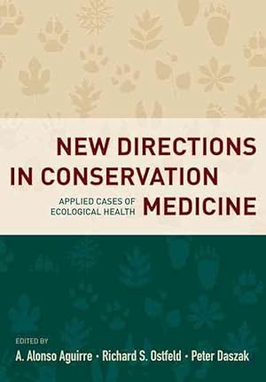 Imagen del vendedor de New Directions in Conservation Medicine (Hardcover) a la venta por AussieBookSeller