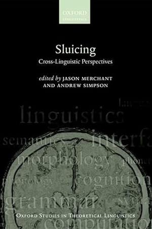 Image du vendeur pour Sluicing: Cross-Linguistic Perspectives (Paperback) mis en vente par AussieBookSeller