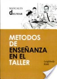 Seller image for Mtodos de enseanza en el taller for sale by Imosver
