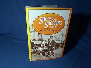 Seller image for Shops and Shopping 1800-1914(Hardback,w/dust jacket,2nd Edition,1981) for sale by Codex Books