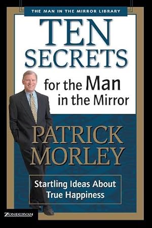 Seller image for Ten Secrets for the Man in the Mirror (Paperback) for sale by AussieBookSeller