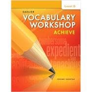 Seller image for Vocabulary Workshop Achieve Student Edition Grade 9/Level D for sale by eCampus
