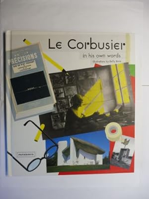 Bild des Verkufers fr Le Corbusier in his own words. Illustrations by Betty Bone. zum Verkauf von Antiquariat am Ungererbad-Wilfrid Robin