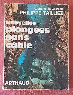Bild des Verkufers fr Nouvelles plonges sans cble 1943-1966 zum Verkauf von Les Kiosques