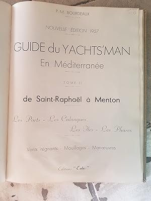 Guide des Yatchman en Méditerranée - tome 1 et 2