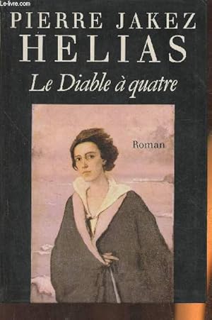 Bild des Verkufers fr Le diable  quatre- roman zum Verkauf von Le-Livre