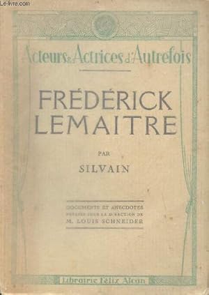 Bild des Verkufers fr Frdrick Lemaitre zum Verkauf von Le-Livre