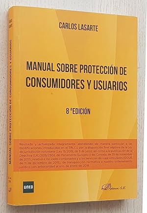 MANUAL SOBRE PROTECCION DE CONSUMIDORES Y USUARIOS (8ª Edicíón revisada y actualizada)