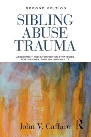 Seller image for Sibling Abuse Trauma (Paperback) for sale by Grand Eagle Retail