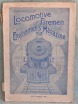 Bild des Verkufers fr Brotherhood of Locomotive Firemen and Enginemen's Magazine October 1911 zum Verkauf von Argyl Houser, Bookseller