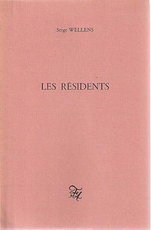 Bild des Verkufers fr Les rsidents, zum Verkauf von L'Odeur du Book