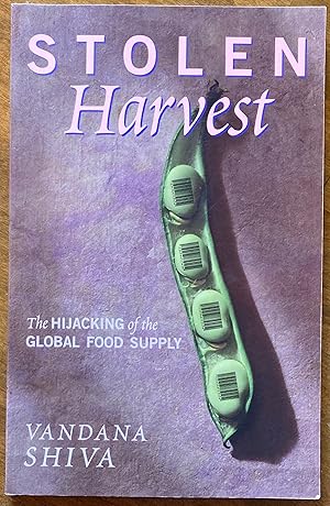 Immagine del venditore per Stolen Harvest: The Hijacking of the Global Food Supply venduto da Molly's Brook Books