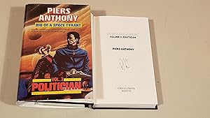Seller image for Politician (Bio Of A Space Tyrant): Signed for sale by SkylarkerBooks