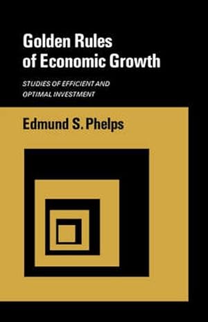 Immagine del venditore per Golden Rules of Economic Growth (Paperback) venduto da AussieBookSeller